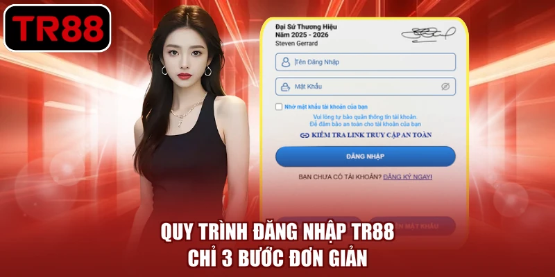 Quy trình đăng nhập TR88 chỉ 3 bước đơn giản